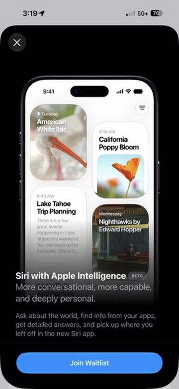 You have to join a waitlist for the new Siri AI