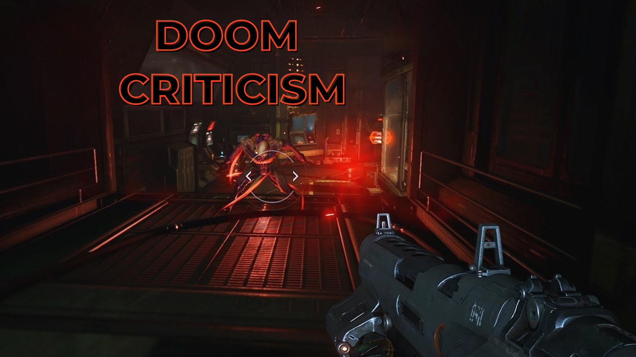 The biggest issues I had with DOOM after replaying it