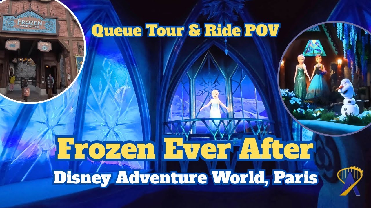 Frozen Ever After queue and front row POV from Disney Adventure Park, Paris
