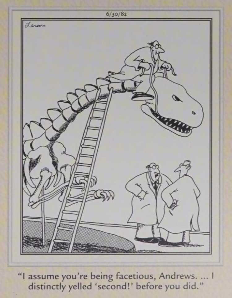 The Far Side: Two scientists argue while a third rides a dinosaur fossil.