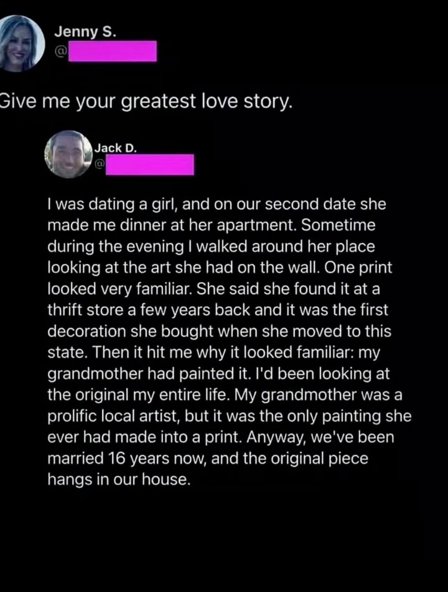 Text on image: Jack shares a story of dating a girl and discovering his grandmother’s artwork at her apartment. They've been married 16 years
