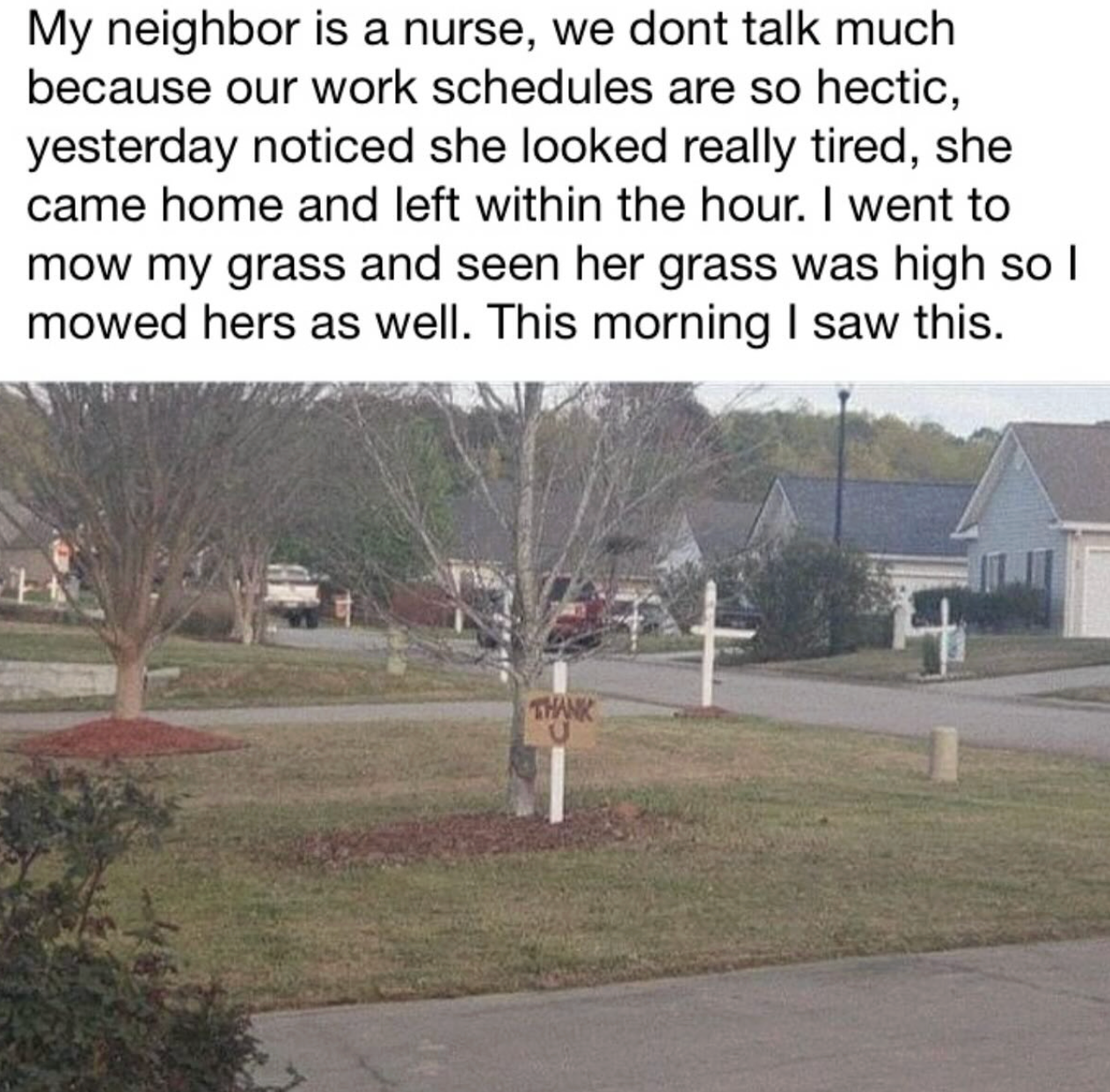 Image of a residential street with a note on a tree saying "THANK U," acknowledging a neighbor mowing the lawn
