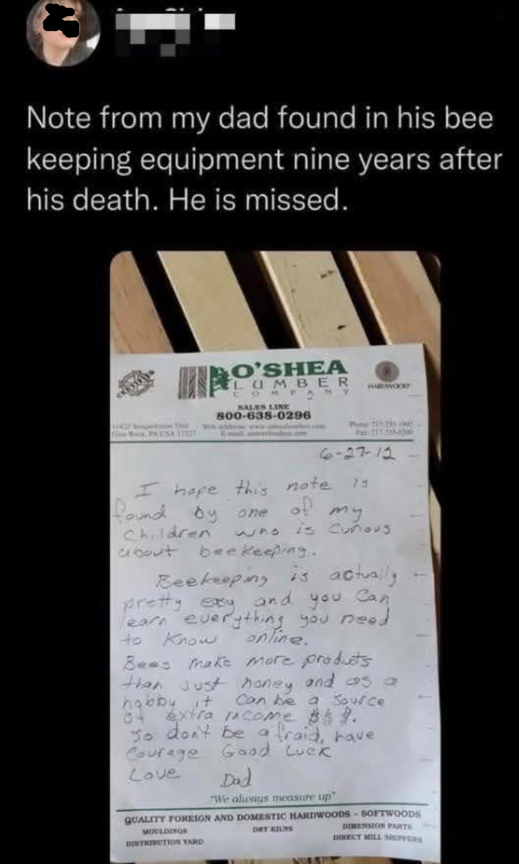 A touching note from a father to his child about beekeeping, discovered posthumously, expresses love and pride in the child's interest