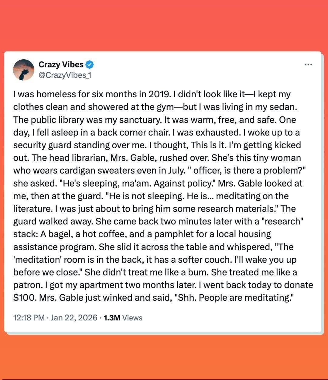 A tweet by Crazy Vibes about being homeless in 2019. It describes an experience with a guard at a library questioning a woman meditating while homeless