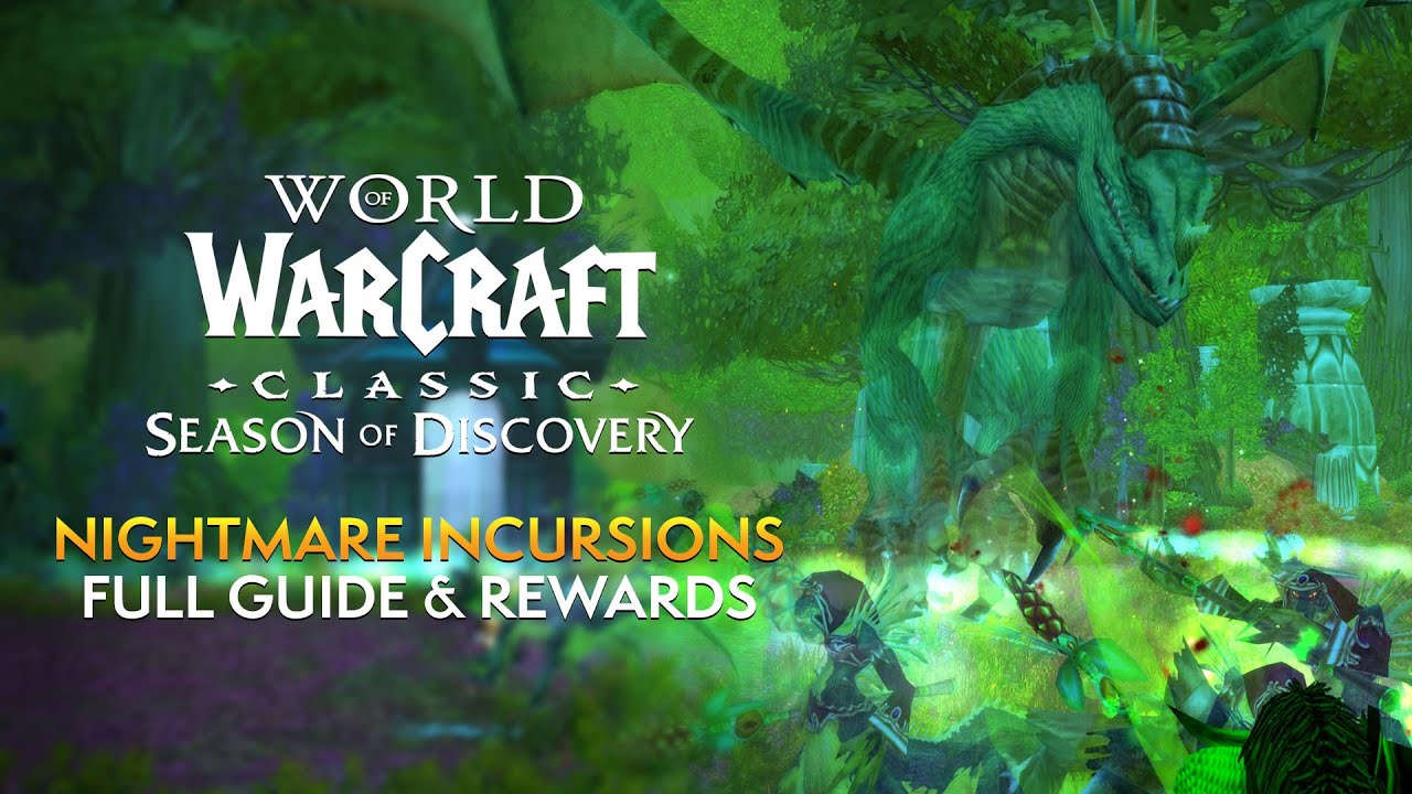Nightmare incursions in Season of Discovery! Full guide & rewards ...