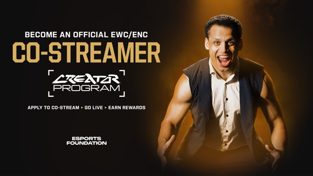 The Esports Foundation launches 'Creator Program' for EWC 2026 and ENC 2026