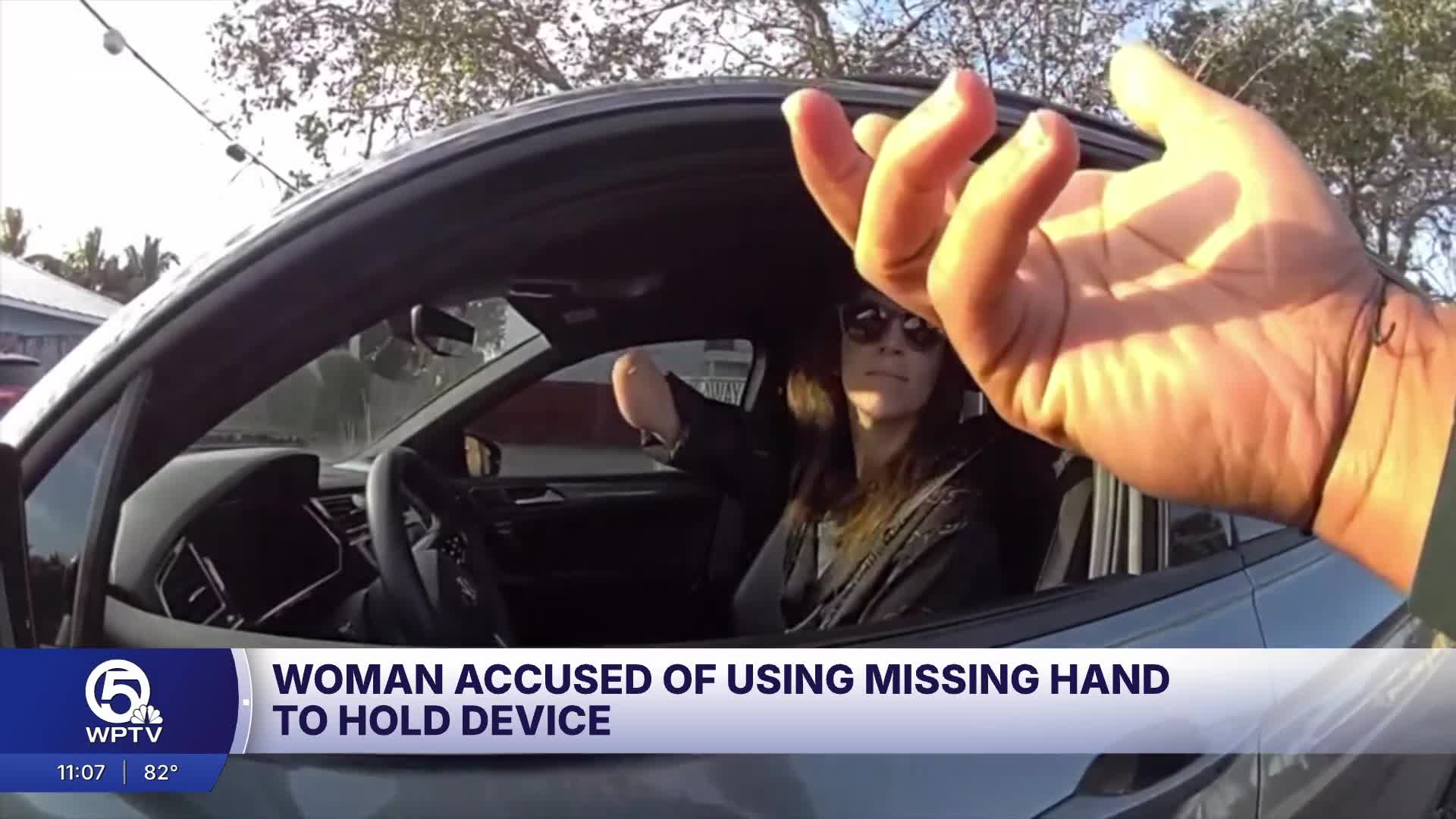 Palm Beach County woman without hand accused of holding cellphone while ...