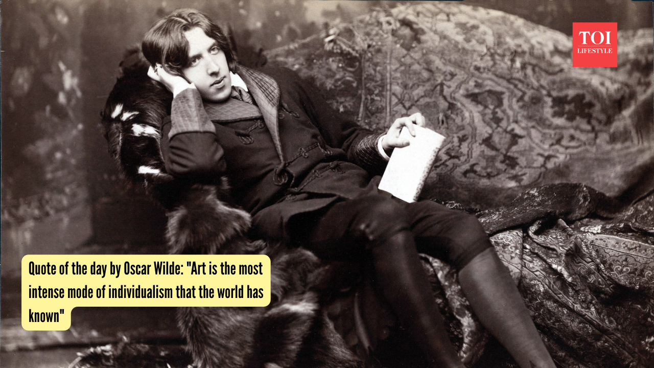 Quote of the day by Oscar Wilde: "Art is the most intense mode of