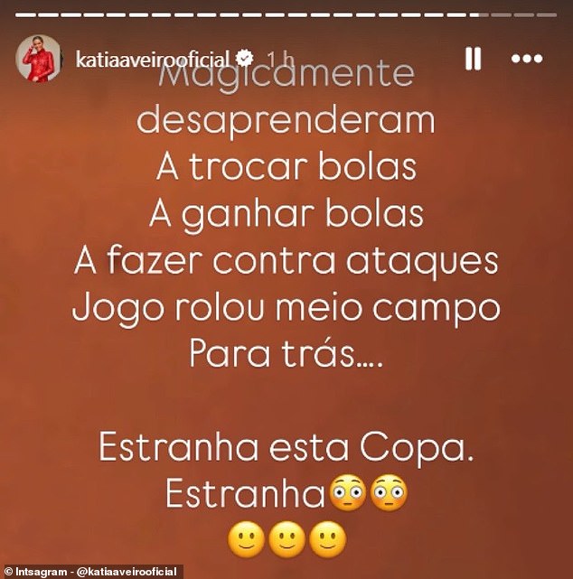 'Magically, they forgot how to: pass the ball; win it back; launch counter-attacks. The game became all about passing backwards in midfield… strange World Cup. Very strange,' she said