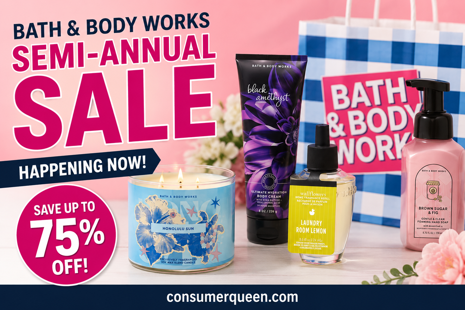 Bath & Body Works sale happening now – save up to 75% off!
