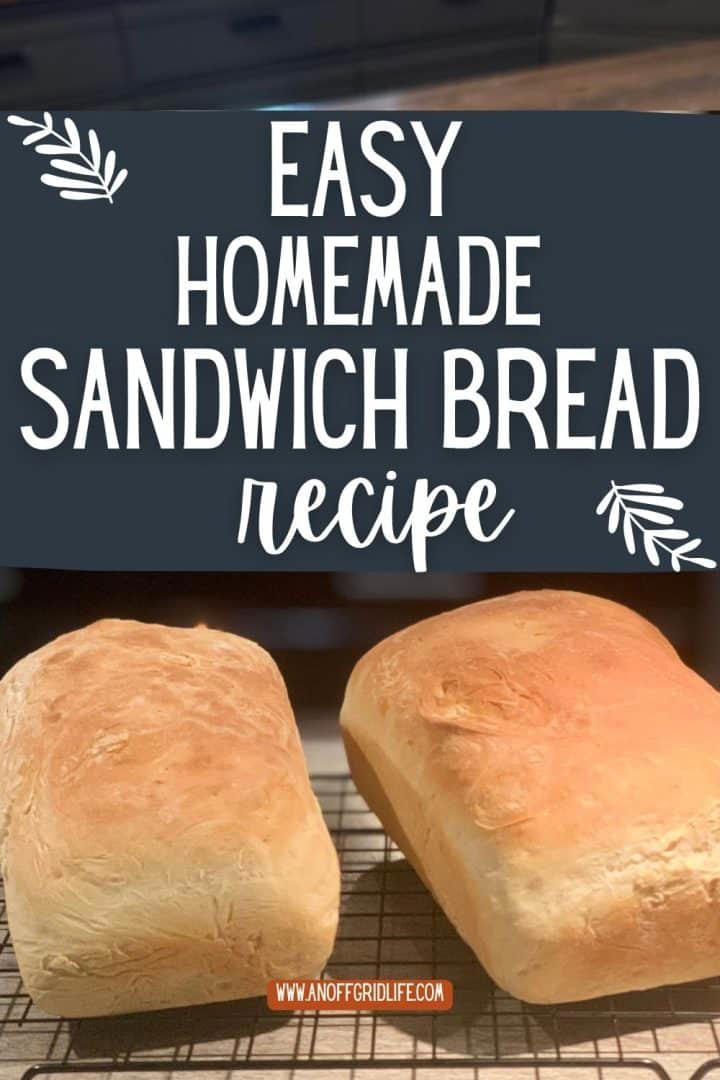 Frugal homemade sandwich bread recipe for two loaves