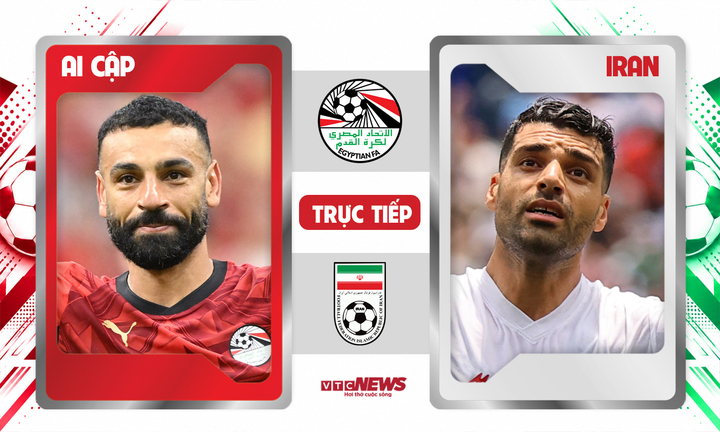 Trực tiếp kết quả bóng đá Ai Cập vs Iran 10h ngày 27/6, bảng G World Cup 2026