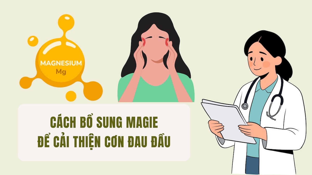 Cách bổ sung magie để cải thiện cơn đau đầu