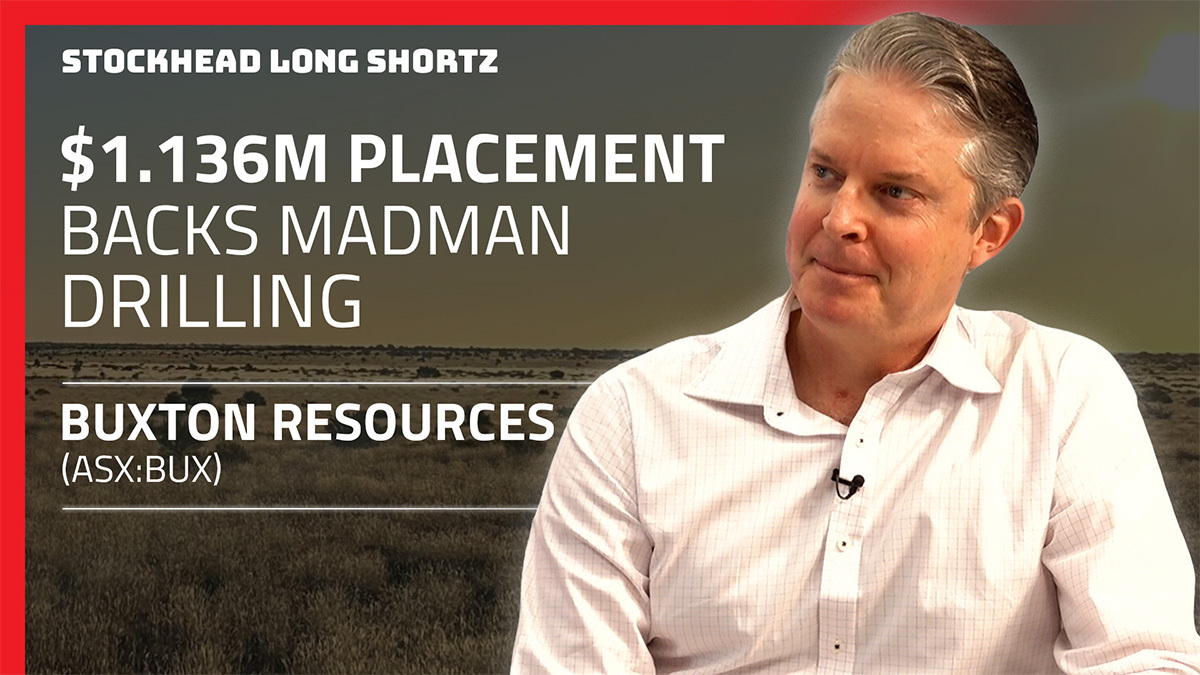 Long Shortz with Buxton Resources: UK backing fuels $1.1m raise