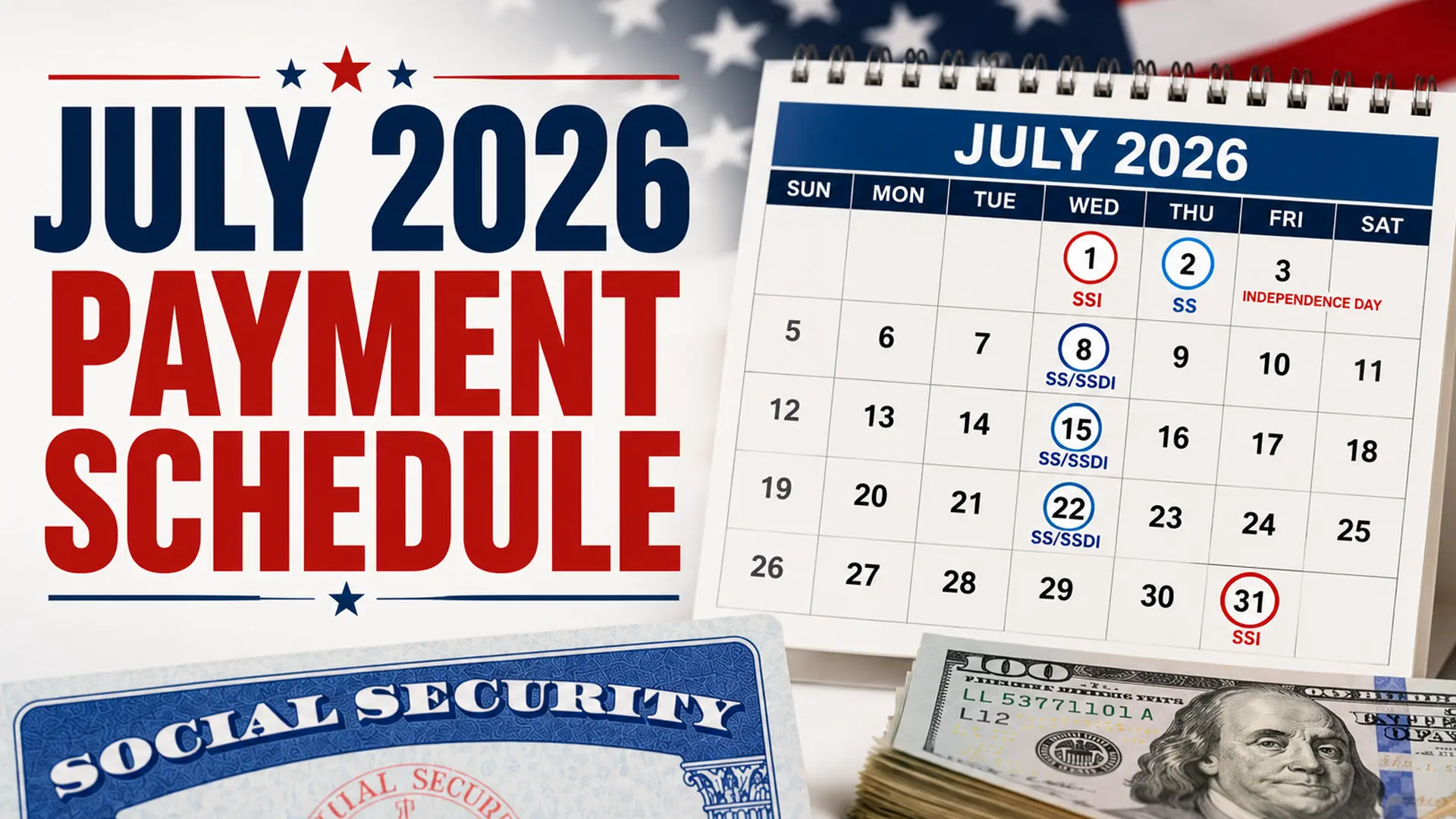 Social Security payment schedule for July 2026: SSA confirms SSI and ...