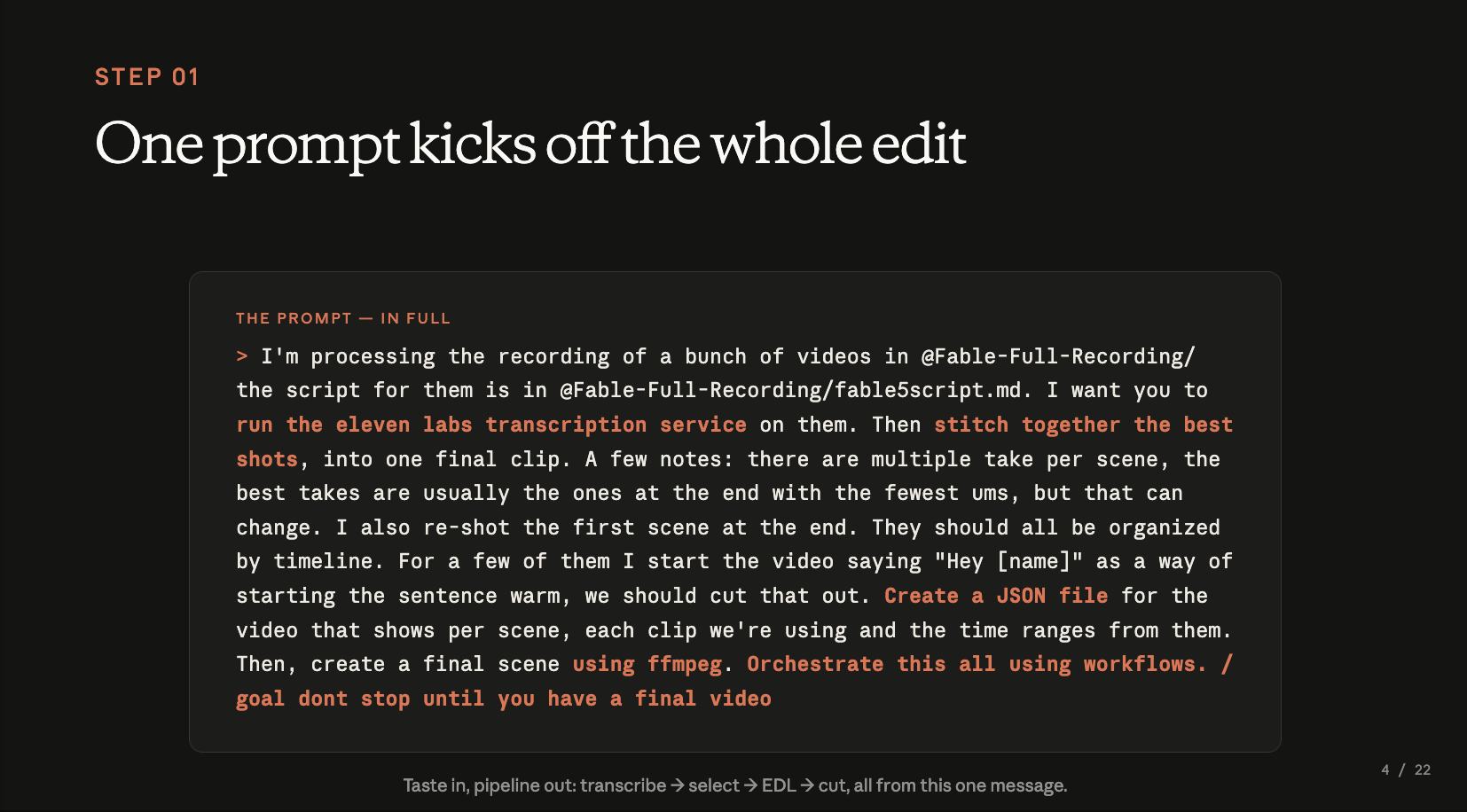 One prompt kicks off the whole edit — full video-edit prompt to Claude