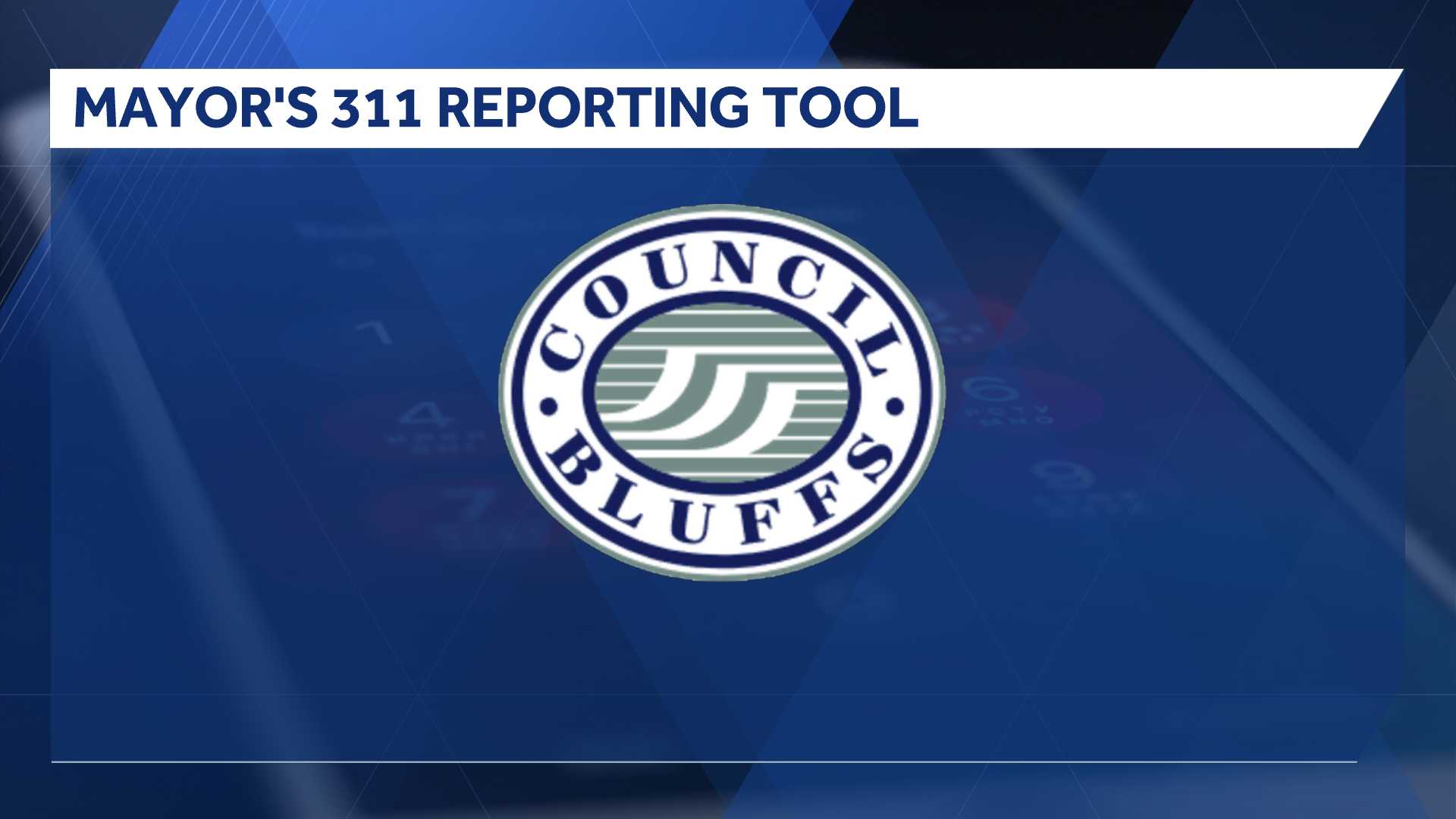 Council Bluffs launches mayor's 311 reporting system