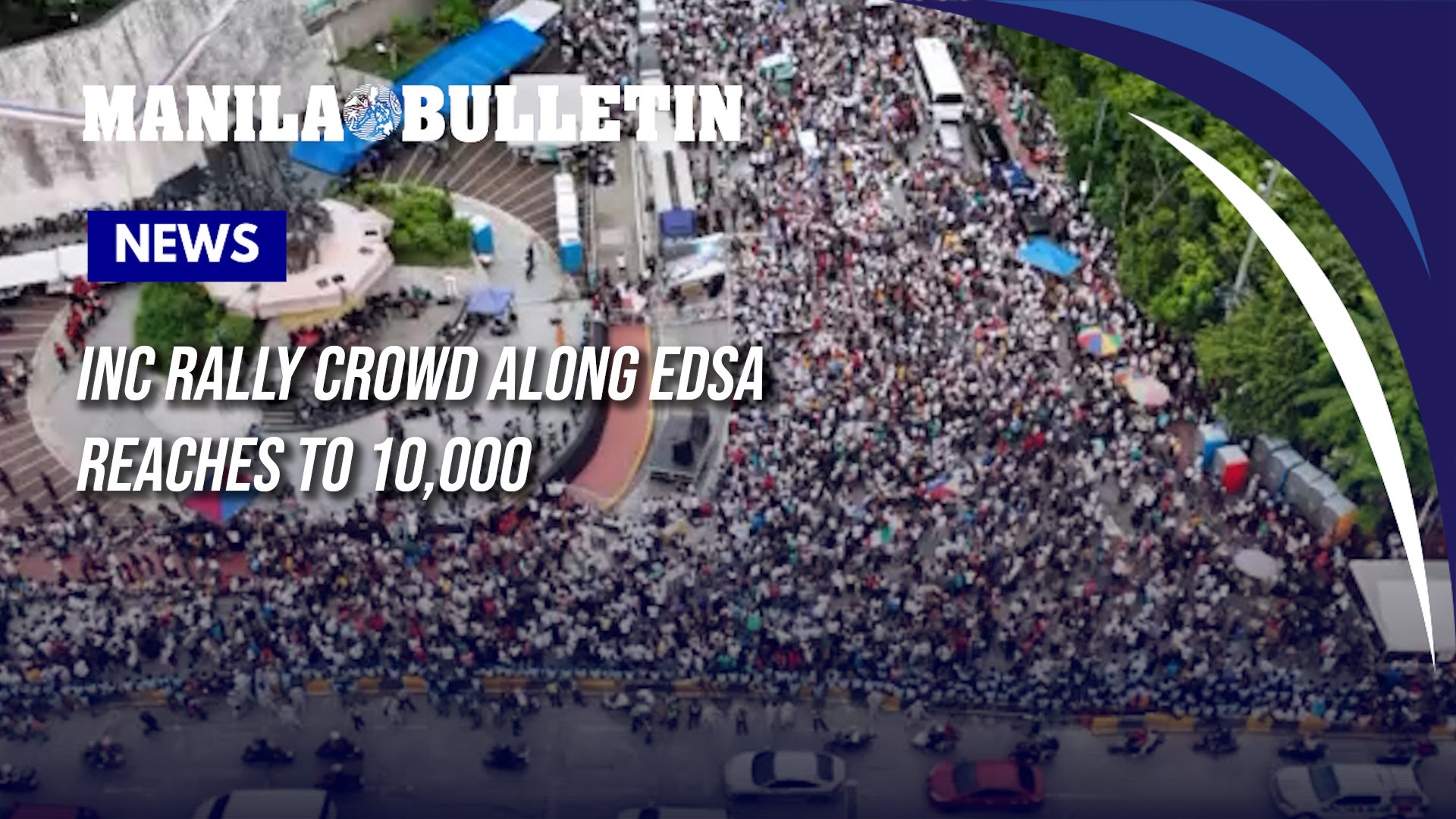 INC rally crowd along EDSA reaches to 10,000