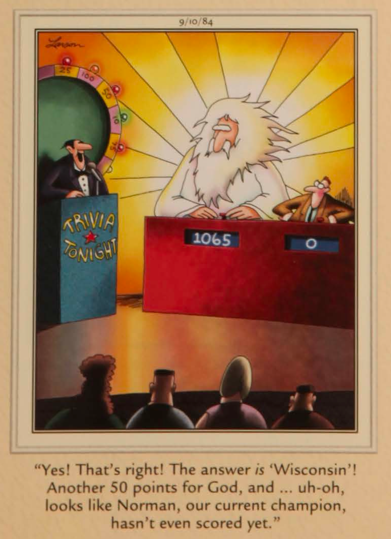God plays a game show and wins by an astronomical advantage.