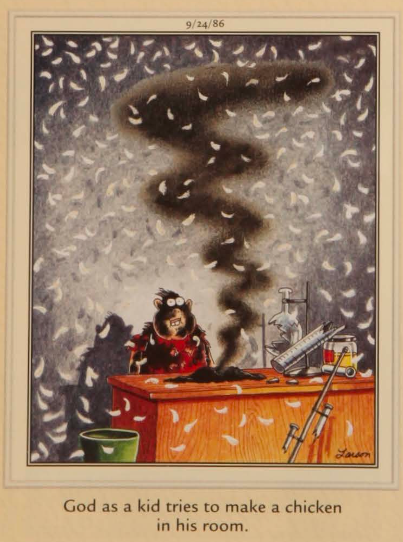 God as a kid attempts to create a chicken but it clearly explodes as he does.