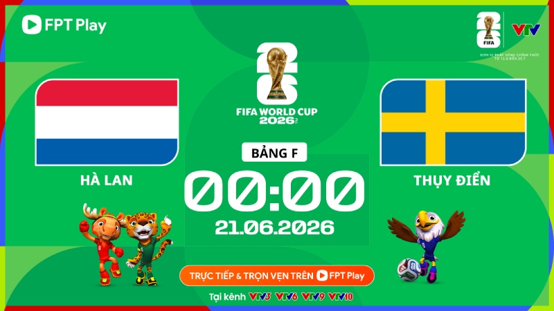 Link xem trực tiếp bóng đá Hà Lan vs Thụy Điển tại World Cup 2026