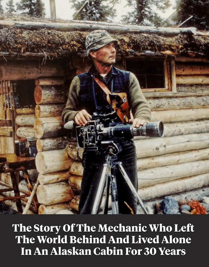 The unbelievable story of Dick Proenneke, the man who lived alone in ...