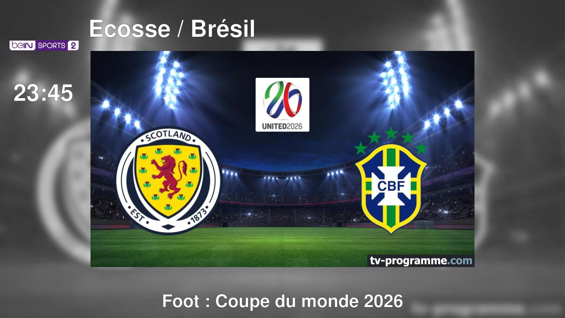 Football : Écosse - Brésil en direct ce mercredi 24 juin 2026