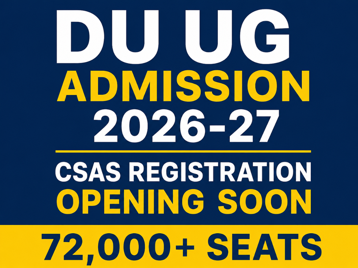 du-ug-admission-2026-27-csas-registration-window-to-open-soon-for
