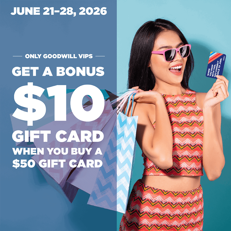 Goodwill gift card bonus – buy $50, get $10