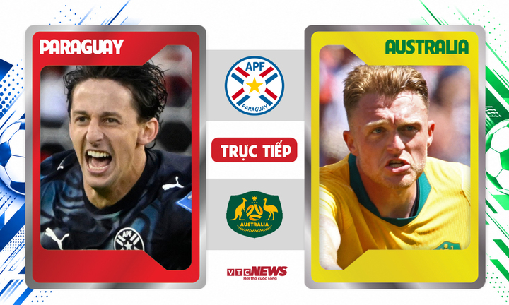 Trực tiếp bóng đá Paraguay vs Australia 9h ngày 26/6, bảng D World Cup 2026