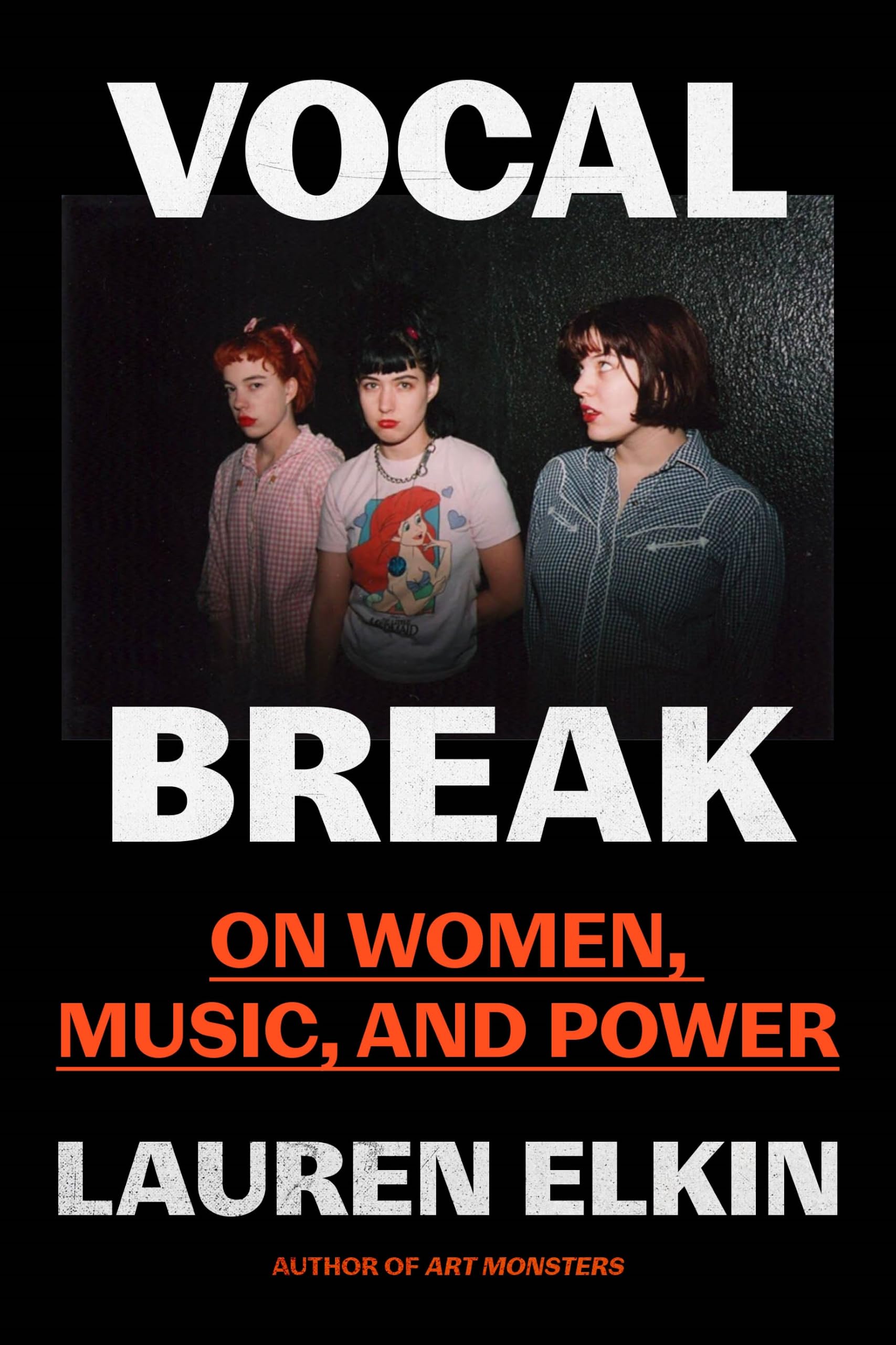 Farrar, Straus and Giroux Vocal Break by Lauren Elkin
