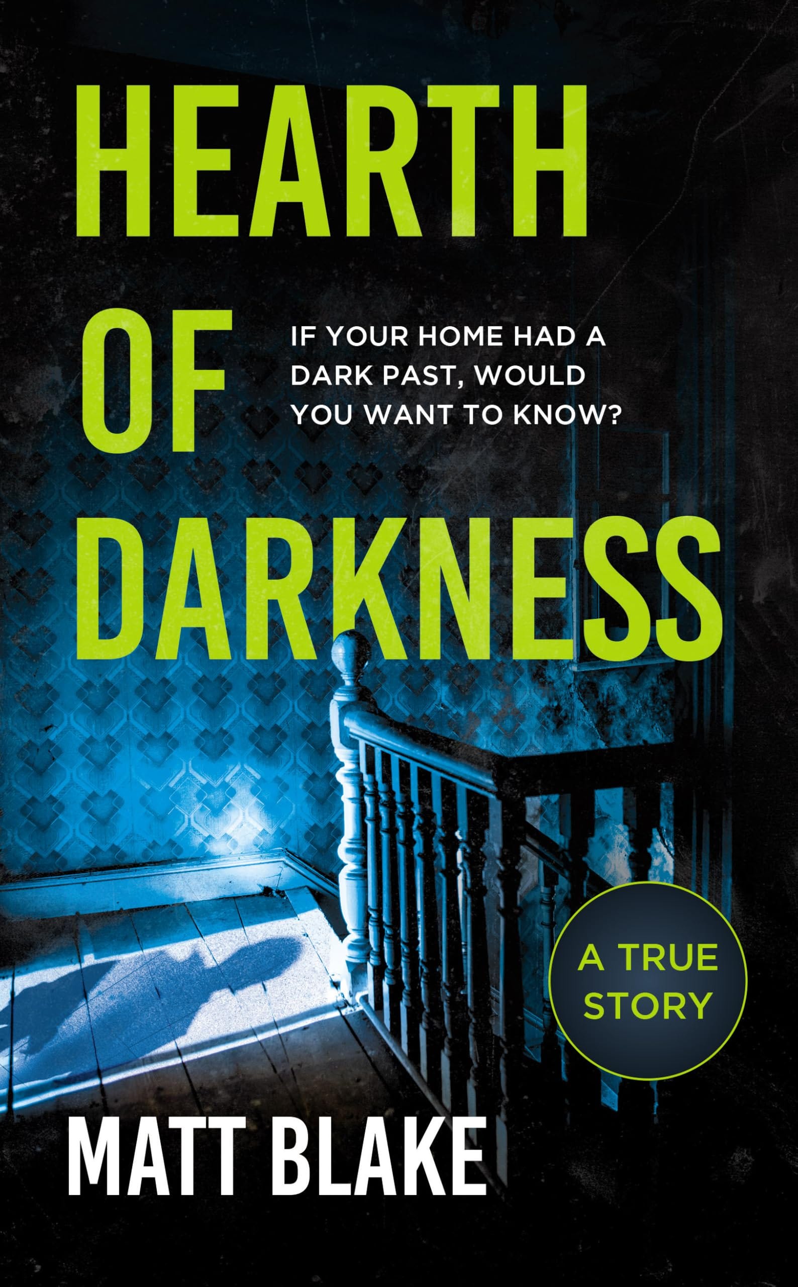 Elliott & Thompson Limited Hearth of Darkness by Matt Blake