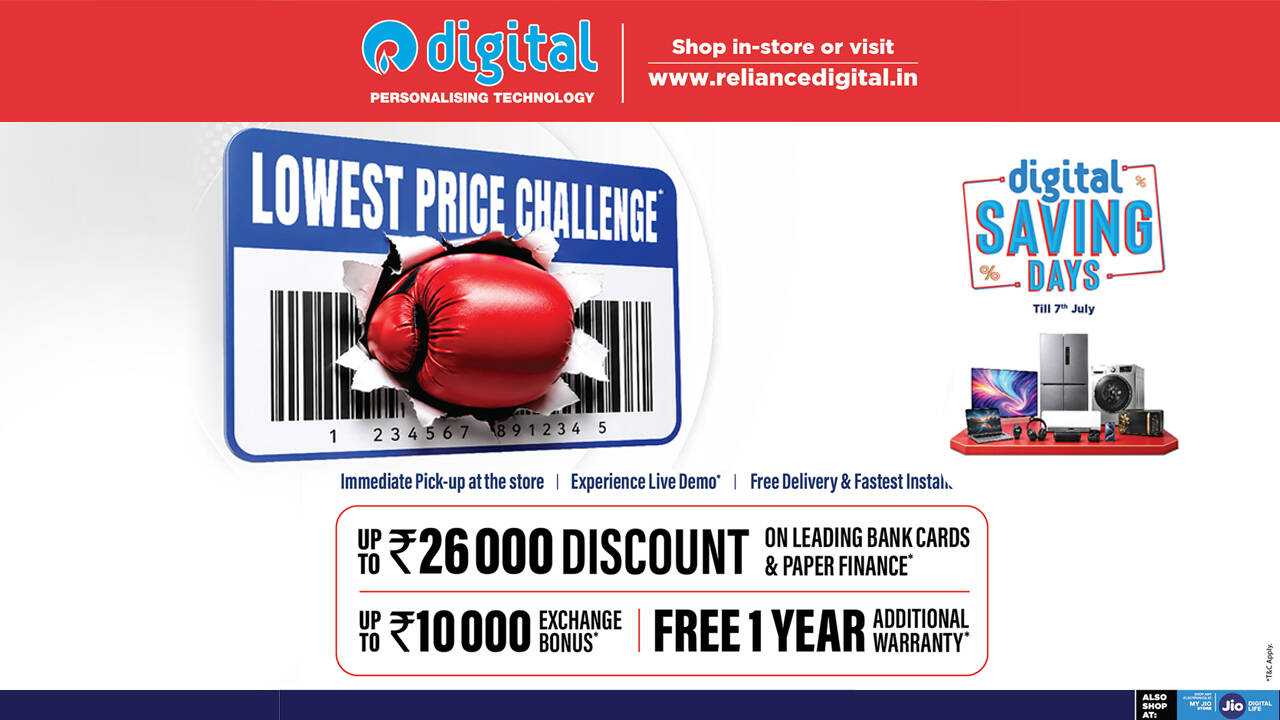 Reliance Digital launches 'Lowest Price Challenge' with 'Digital Saving ...