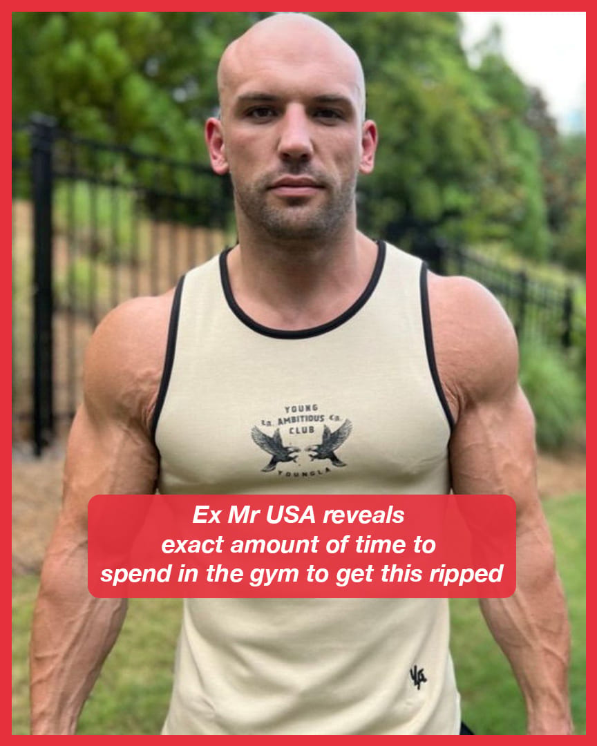 Ex Mr USA reveals exact amount of time to spend in the gym to get ripped