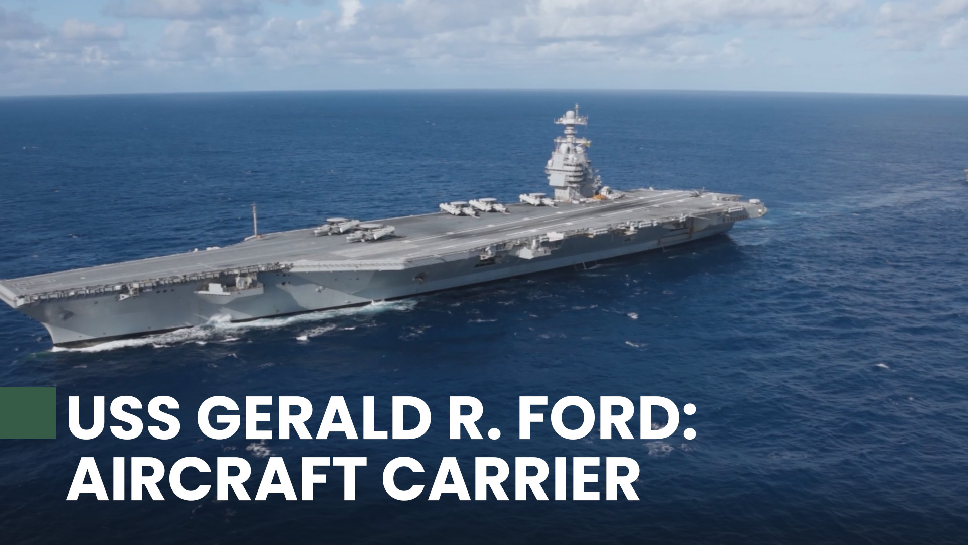 USS Gerald R Ford: The world's most advanced aircraft carrier