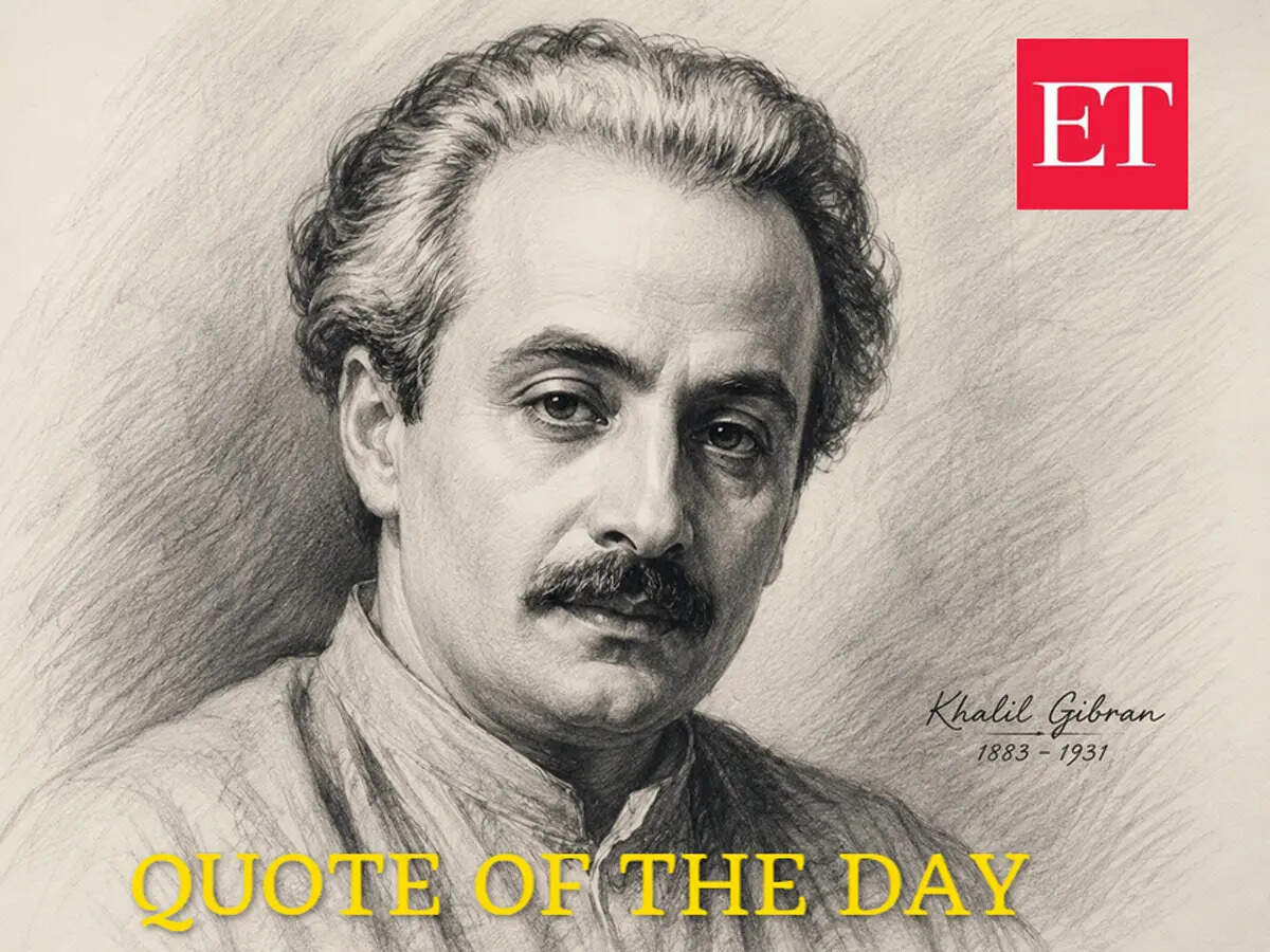Quote of the day by Khalil Gibran: 'Let there be no purpose in ...