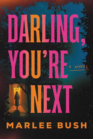 Darling, you're next is a sinister, toxic love story — see the cover