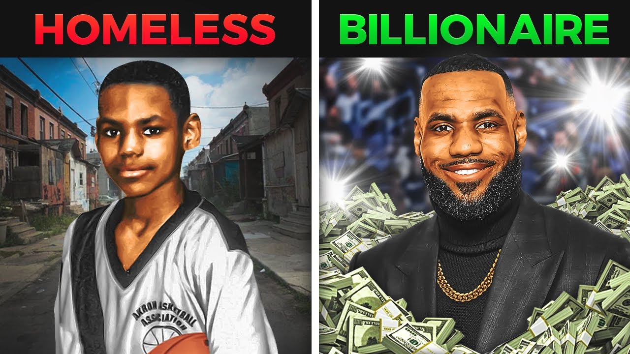 How LeBron went from homeless to a billionaire