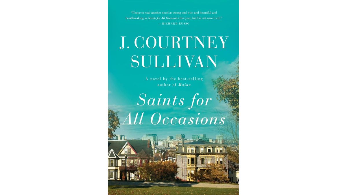 Saints for All Occasions by J Courtney Sullivan - Knopf