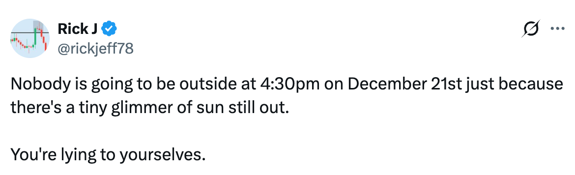 Tweet expressing skepticism that people will go outside at 4:30 p.m. on December 21st despite slight sunlight