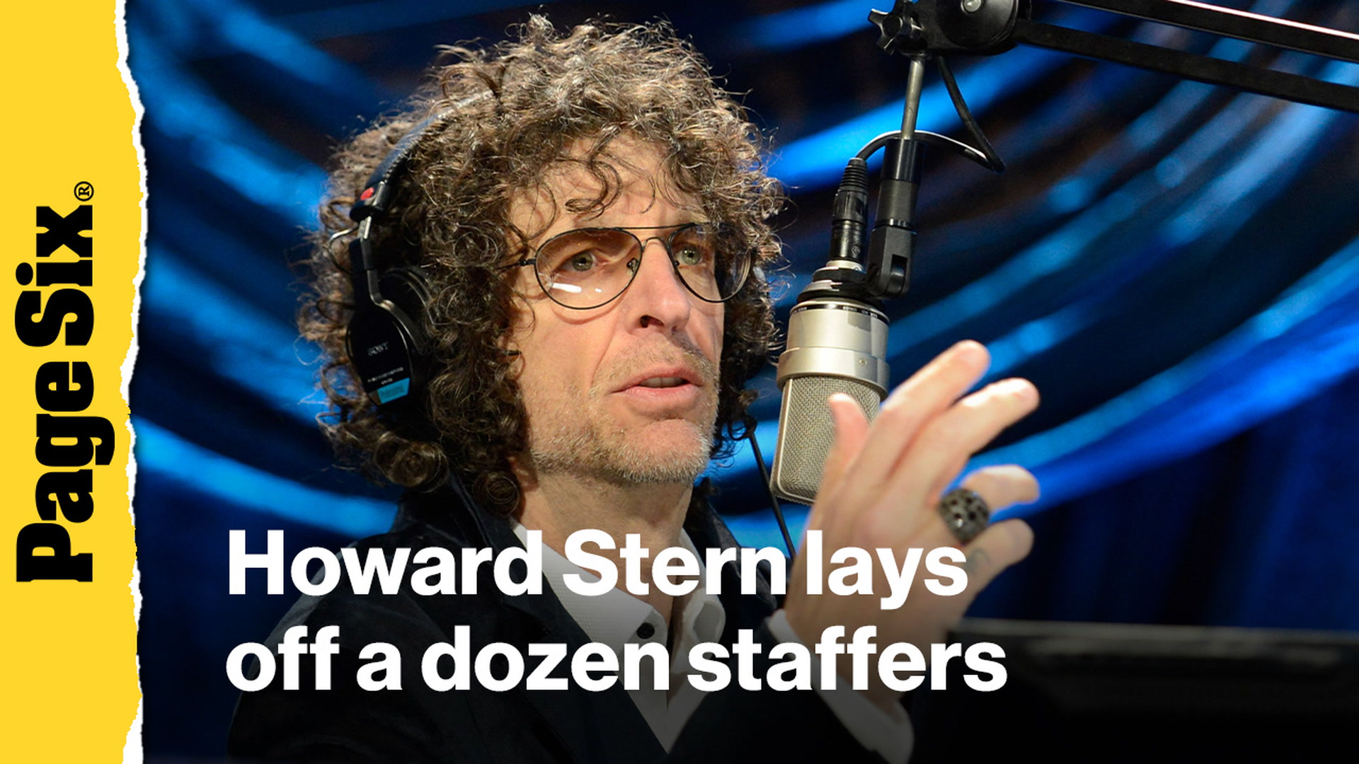 Howard Stern lays off a dozen staffers, preparing to drop to one new ...