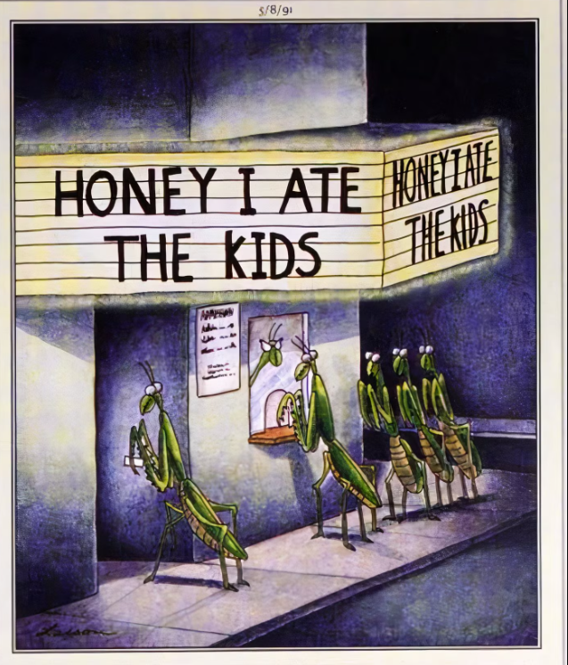 Honey I Ate The Kids is shown in The Far Side.