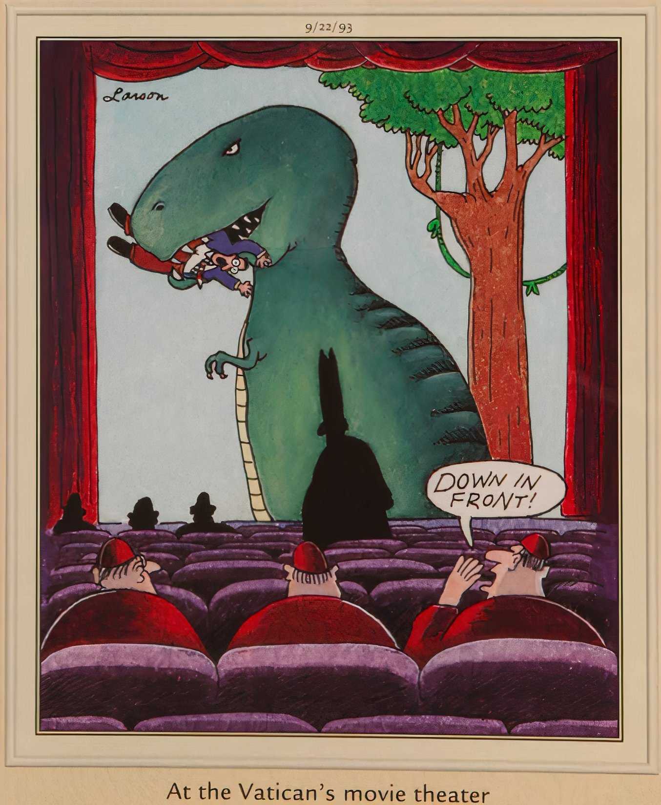 A movie theatre in the Vatican plays a film about dinosaurs.