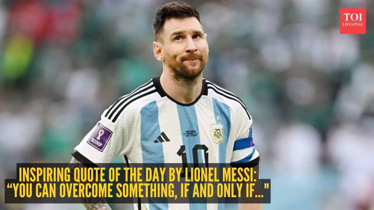 Inspiring quote of the day by Lionel Messi: 
