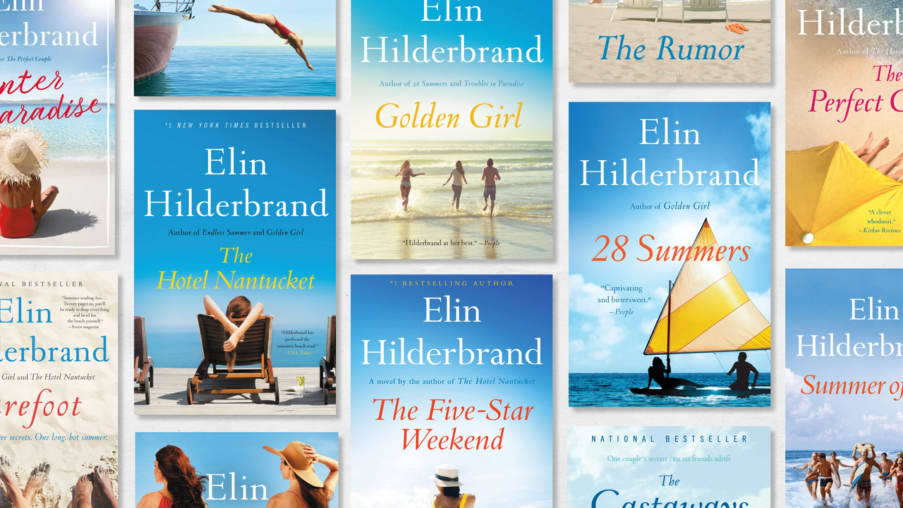 The 15 Best Books by Elin Hilderbrand, A.K.A. the Queen of Beach Reads