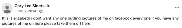 Elizabeth siders appeared to have made a post on Gary SIders’ Facebook account in 2014. Gary Lee Siders Jr. / Facebook