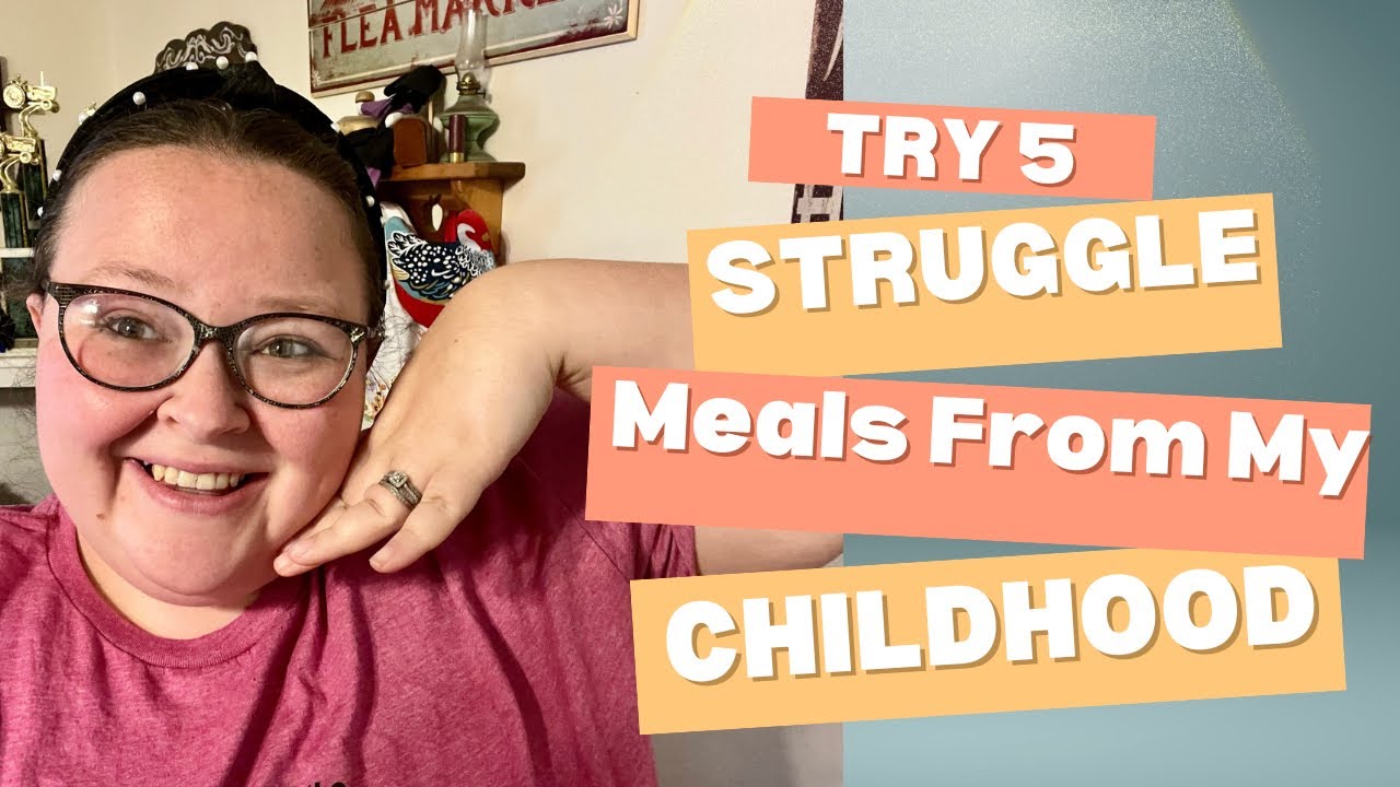 My kids try the cheap struggle meals I grew up eating