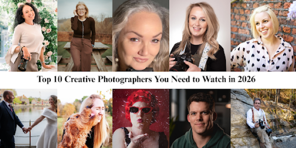 Top 10 Photographers You Need to Watch in 2026
