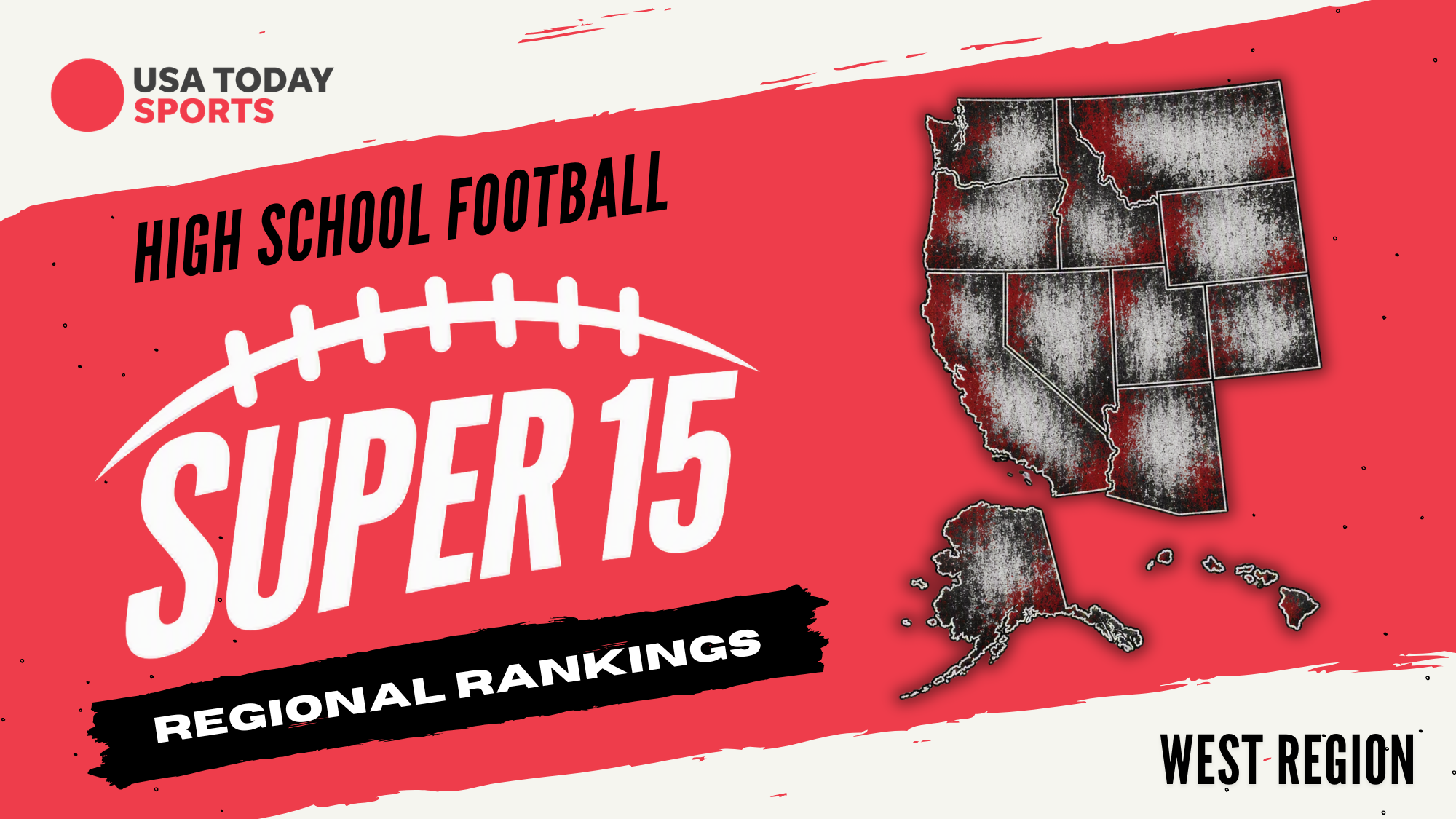 High school football rankings: USA TODAY Sports Super 15 West region ...