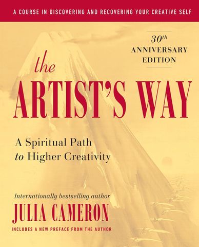 The Artist’s Way by Julia Cameron